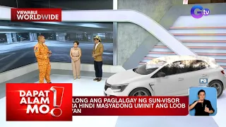 Tips para maiwasan ang pagliyab ng sasakyan, alamin | Dapat Alam Mo!