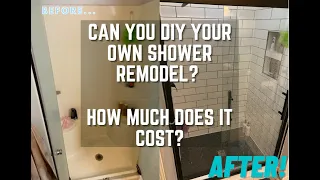 How Much Does it Cost to Remodel Your Own Shower? | DIY Shower Remodel