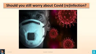 SHOULD YOU STILL WORRY ABOUT COVID (RE)INFECTION?  LONG COVID? 2-20-23