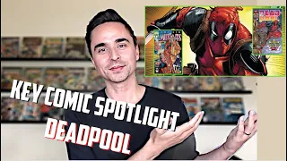 DEADPOOL - KEY COMIC BOOK SPOTLIGHT - Highlighting some KEY & GRAIL books 4 character, INVEST SPEC