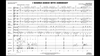 I Wanna Dance with Somebody arranged by Matt Conaway