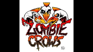 The Zombie Crows @ Le Cercle