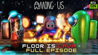 Among Us RTX On (FLOOR IS LAVA FULL EPISODE) - 3D Animation