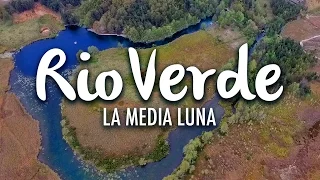 Rio Verde and The Media Luna