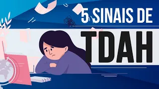 5 SINAIS DE TDAH - TRANSTORNO DO DÉFICIT DE ATENÇÃO COM HIPERATIVIDADE