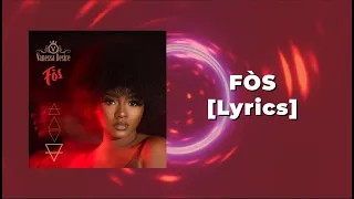 Vanessa Désiré - FÒS [Lyrics]