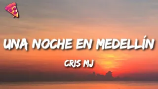 Cris Mj - Una Noche En Medellín