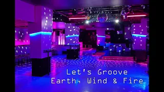 Let's Groove - Earth, Wind & Fire (slowed + reverb) - Extended