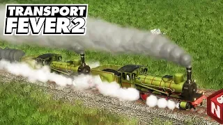 Transport Fever 2 - Простой локомотив vs Сцепка vs Крутой локомотив