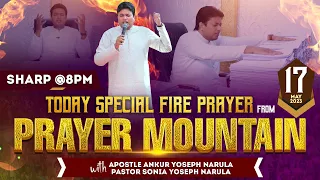 LIVE HEALING PRAYER HOUR FROM PRAYER MOUNTAIN (17-05-2023) || Ankur Narula Ministries