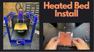 Part 10. Voron 0.2 Build - Heated Bed and Cable Chain Install