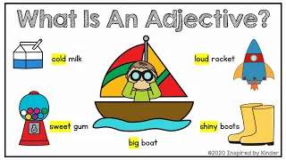 What is an Adjective? (Adjectives for Kindergarten/First Grade)