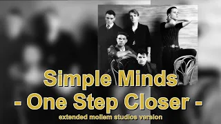 Simple Minds - One Step Closer [extended Mollem Studios version] -  2002 [lyrics in cc]