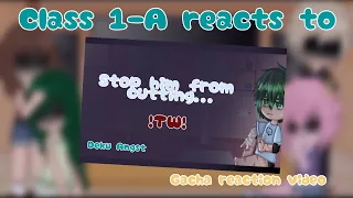 Class 1-A reacts to "Stop him from cutting..." // Deku Angst // MHA/BNHA // Gacha Club