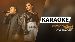 Munisa Rizayeva & Konsta - O'ylamading MINUS | KARAOKE