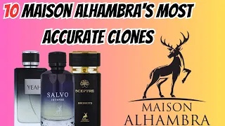 10 Maison Alhambra (By Lattafa) Most Accurate Clones