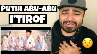 Reacting to I’tirof - Putih Abu-Abu