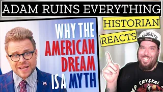 Adam Ruins Everything - "Why the American Dream is a Myth" | History Teacher Reaction