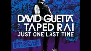 David Guetta - Just One Last Time ft. Taped Rai lyrics HQ