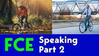 FCE (B2 First) | Speaking Exam Part Two | Example Question - Bicycles