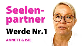 SEELENPARTNER verheiratet? 💗 Nur SO kannst Du seine Nr.1 werden! - Annett Burmester