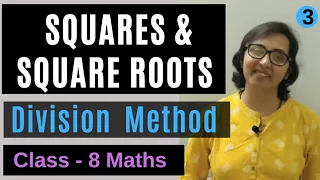 Finding Square Root By Division Method । Squares And Square Root । Class 8 Maths