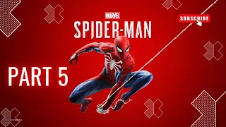 Marvel's Spider-Man | Part 5 – Game Walkthrough (No Commentary)