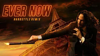 Mqx x ANIZYZ - Ever Now (John Wick Hardstyle)