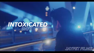 SH7Z - INTOXICATED (OFFICIAL MUSIC VIDEO)