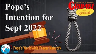 Pope's Intention for September 2022 | Pope's Worldwide Prayer Network | (P.W.P.N)