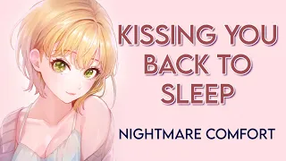 ASMR RP || Kissing you back to sleep ♡ [F4A] [Nightmare comfort] [Protective girlfriend] [Cuddling]