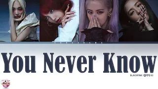 Blackpink - You Never Know (Color Coded ITA) || COREANEWS