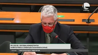 PEC 032/20 - Reforma Administrativa - Condições para estabilidade no serviço público - 14/07/2021