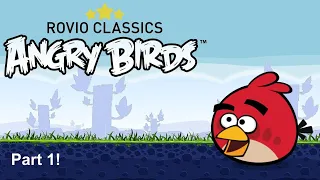 Rovio Classics: Angry Birds - Poached Eggs! (Gameplay Walkthrough Part 1)