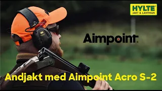 Andjakt med Aimpoint acro S-2 2024