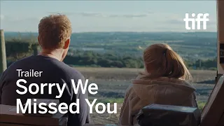 SORRY WE MISSED YOU Trailer | TIFF 2020