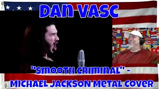 "Smooth Criminal" - MICHAEL JACKSON Metal Cover | Feat Davi Vasc and Gabriel Belozi - REACTION