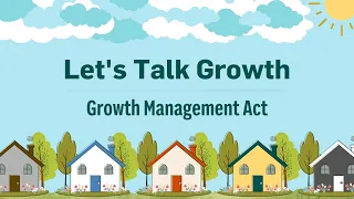 Let's Talk Growth: Growth Management Act