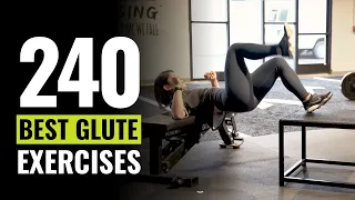 240 Of The Best Glute Building Exercises To Upgrade Your Booty