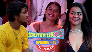 MTV Splitsvilla X5 | Full Episode 19 | Drama, Deceit, and Wild Card Treat!