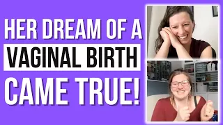 She had a successful vaginal birth after c-section I VBAC success story