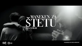 ACA LUKAS - MANEKEN ZA ŠTETU (OFFICIAL VIDEO)