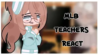 mlb teachers react to...season 4 | gacha reaction video | #gcrv #glrv