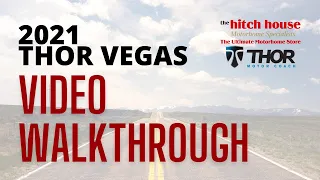 2021 Thor Motor Coach Vegas Motorhome Video Walkthrough The Hitch House & Thor Motor Coach