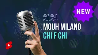 Mouh Milano - Chi f Chi (Slowed) | موح ميلانو