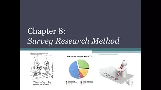 Chapter 8 Survey Methodology Part 1