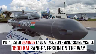 India Tested Brahmos Land Attack Supersonic Cruise Missile | 1500 Km Range Version On The Way