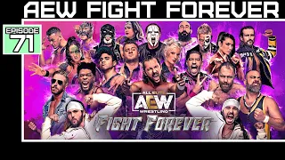 AEW Fight Forever - Wrestling With Disappointment [Bumbles McFumbles]