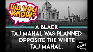 Top 13 Interesting facts about Taj Mahal!!!Top Amazing facts about Taj Mahal!!