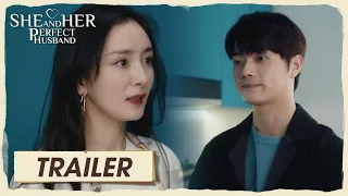 Trailer EP26 | Qin Shi tries to be a perfect wife! | She and Her Perfect Husband | 爱的二八定律 | ENG SUB